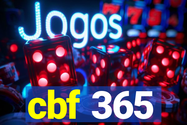 cbf 365